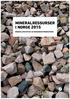 MINERALRESSURSER I NORGE 2015 MINERALSTATISTIKK OG BERGINDUSTRIBERETNING