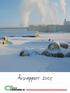 INNHOLD. Vinter gir utfordringer. Forsidebilde: Vinter på lagerplassen på Øra Syd. Fjernvarme og fjernkjøling i samme trase på Værste.