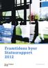 Framtidens byer Statusrapport 2012