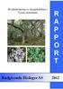 Kvalitetssikring av skoglokaliteter i Tysnes kommune R A P P O R T. Rådgivende Biologer AS 2162