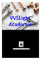Innhold VVSLight Academic... 5 Brukergrensesnitt... 5 Format og skala... 6 Laginndelign i VVSLight... 7 Sanitær utstyr... 8 Sanitær ventiler og