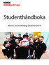 Studenthåndboka. Norsk Journalistlag Student 2016