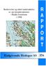 Beskrivelse og enkel undersøkelse av sju innsjøresipienter i Radøy kommune i 1998 R A P P O R T. Rådgivende Biologer AS 378