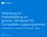 Veiledning for markedsføring for partner i Windows 10 Compatible-logoprogrammet. For lisenstakere for «Windows 10 Compatible»-logoen