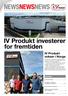 NEWSNEWSNEWS. IV Produkt investerer for fremtiden. IV Produkt vokser i Norge. Innhold. IV Produkt i Norge... 2