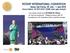 ROTARY INTERNATIONAL CONVENTION Seoul, Sør Korea, 28. mai 1. juni 2016 Yvona Holbein, DG i D2260, deler egne inntrykk