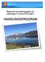 Regional forvaltningsplan for vannregion Troms : HANDLINGSPROGRAM