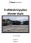 Trafikksikringsplan Moster skule