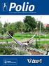 Nr årgang Tidsskrift for Landsforeningen for Polioskadde (LFPS) Vår!