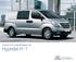 Inspirert av arbeidsdagen din. Hyundai H-1