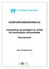 KONKURRANSEGRUNNLAG. Innsamling og transport av avfall fra kommunale virksomheter. Rammeavtale