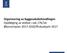 Organisering av byggesaksbehandlingen Oppfølging av vedtak i sak 176/16: Økonomiplan /Årsbudsjett 2017