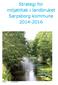 Strategi for miljøtiltak i landbruket Sarpsborg kommune