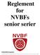 Reglement for NVBFs senior serier