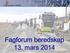 Fagforum beredskap 13. mars 2014