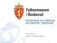 Konferanse for ordførere og rådmenn i Buskerud. 25. mai 2016 Lisbet K. Smedaas Wølner