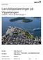 RAPPORT. Oslo Havn, Forprosjekt - lavutslippsløsninger Vippetangen. Prosjekt: Prosjektnummer: Dokumentnummer: Rev.