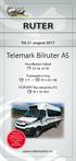 RUTER. Telemark Bilruter AS. frå 21. august Hovudkontor Seljord Ruteopplysning 177 / NOR-WAY Bussekspress AS