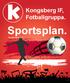 Kongsberg IF, Fotballgruppa. Sportsplan. Revidert April 2017
