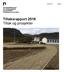 Tiltaksrapport 2016 Tiltak og prosjekter. 06/03/2017 Rapport