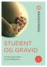 STUDENT OG GRAVID. Et informasjonshefte fra SiO Rådgivning