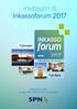 Invitasjon til Inkassoforum 2017 INKASSO. forum TØNSBERG 20 21/11. Inkassoforum 2017 Quality Hotel Tønsberg november