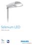 Selenium LED. Effektiv, rett og slett BASED TECHNOLOGY