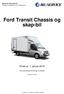 Ford Transit Chassis og skap-bil