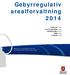 Gebyrregulativ arealforvaltning 2014