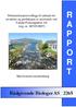 Dokumentasjonsvedlegg til søknad om utvidelse og produksjon av postsmolt ved Vartdal Fiskeoppdrett AS (reg. nr. M/VD 0007) Med konsekvensutredning