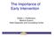 The Importance of Early Intervention. Stefán J. Hreiðarsson, Medical Director, State Diagnostic and Counselling Center