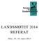 LANDSMØTET 2014 REFERAT