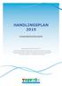 HANDLINGSPLAN 2015 KONGSBERGREGIONEN. Kongsbergregionsamarbeidets formål er å: