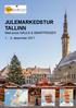 JULEMARKEDSTUR TALLINN Med avisa GAULA & SMARTREISER desember 2017