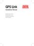 GPS Link. Installation Manual. Monteringsanvisning Monteringsanvisning Installasjonsvejledning Asennusohjeet