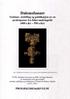Dalemsfunnet Seminar, utstilling og publikasjon av en praktspenne fra folkevandringstid (400 e.kr 550 e.kr)