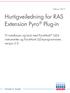 Hurtigveiledning for RAS Extension Pyro Plug-in