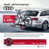 5.490,- Fra ,Audi Originalt tilbehør. Tilbudene gjelder fra 1. april til 15. juni, eller så langt lageret rekker. Vi tar forbehold om trykkfeil.