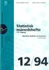 C 169 Norges offisielle statistikk Official Statistics of Norway. Statistisk månedshefte 12/94. Monthly Bulletin of Statistics 12/94