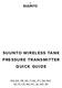 SUUNTO WIRELESS TANK PRESSURE TRANSMITTER QUICK GUIDE