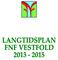 1. Innledning. 2. FNF Vestfold. Utdrag fra Strategisk kulturplan for Vestfold :