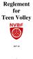 Reglement for Teen Volley