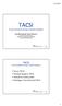 TACSI. Terumo Automated Centrifuge & Separator Integration