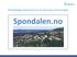 På borettslagets nettside finner du mer informasjon om forprosjektet: Spondalen.no
