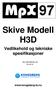 Skive Modell H3D. Vedlikehold og tekniske spesifikasjoner.  UM_ _