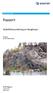 SBF2012 A Åpen. Rapport. Stabilitetsvurdering av bergknaus. Forfatter Ida Soon Brøther Bergh. SINTEF Byggforsk Infrastruktur