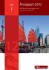 Årsrapport 2012 PRE I. PRE China Private Equity I AS. Organisasjonsnummer