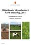 Miljøtilskudd til jordbruket i Nord-Trøndelag, 2014