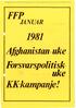 1981 Afghanistan-uke Forsvarspolitisk uke KK-kampanje!