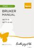 III FAMILY COMFORT. bruker. netti iii. Dette produktet er i samsvar med 93/42/EØF for medisinske hjelpemidler. My-Netti.no